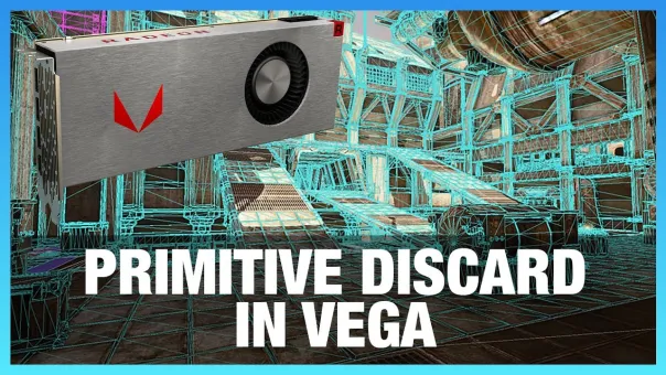 Primitive Discarding in Vega: Mike Mantor Interview