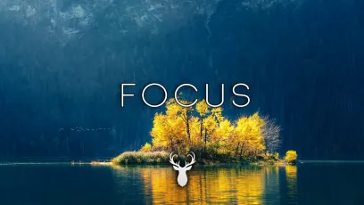 Focus | Beautiful Chill Mix