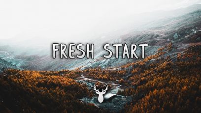 Fresh Start | Chill Mix